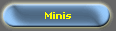 Minis