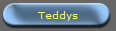 Teddys
